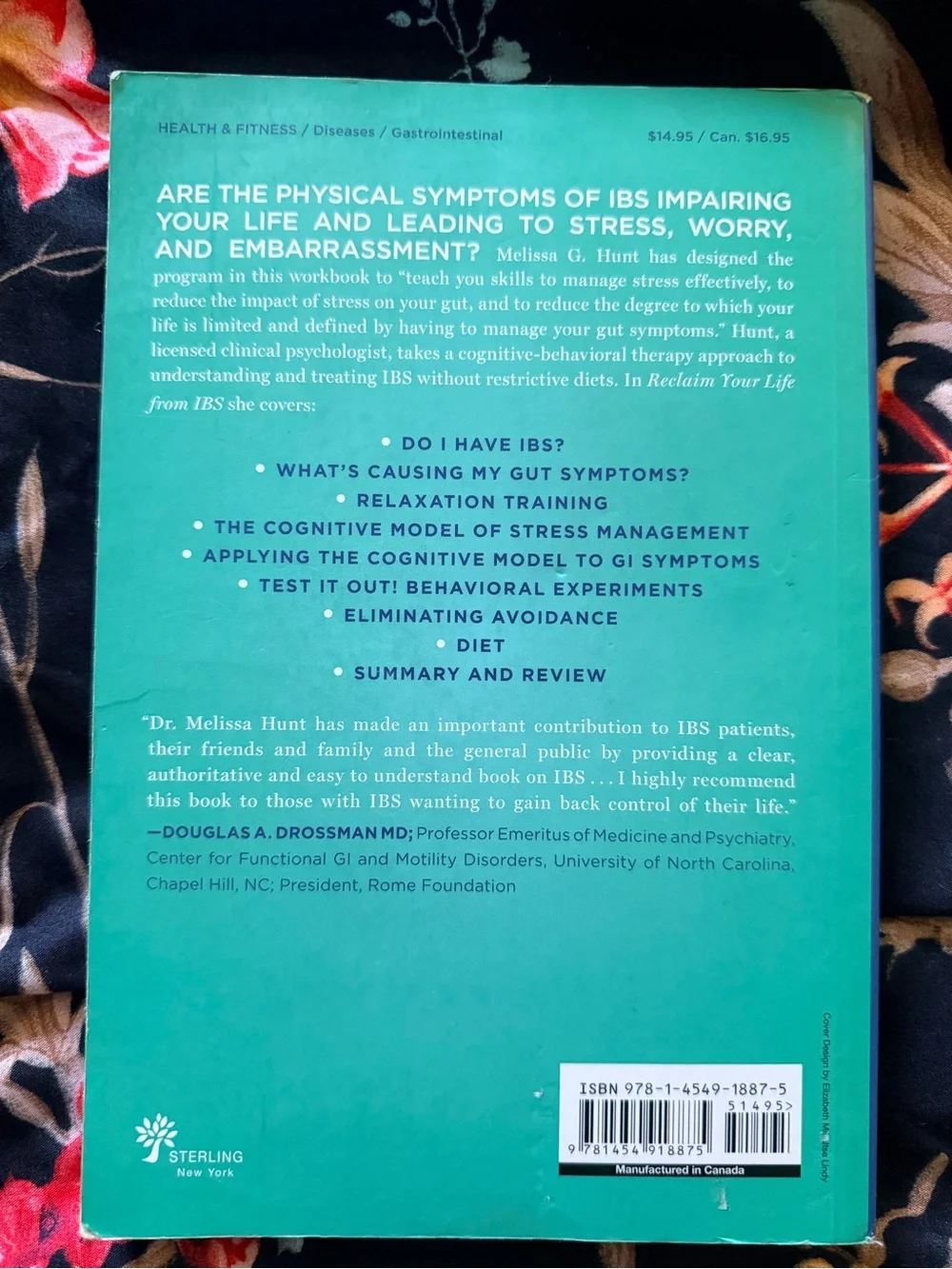 Reclaim Your Life From IBS by Melissa G. Hunt PhD- Teal Paperback